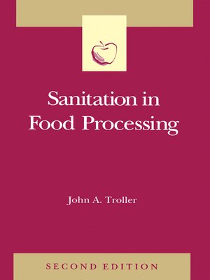 cover image of Sanitation in Food Processing